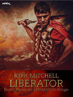 cover image of LIBERATOR--Dritter Roman der GERMANICUS-Trilogie